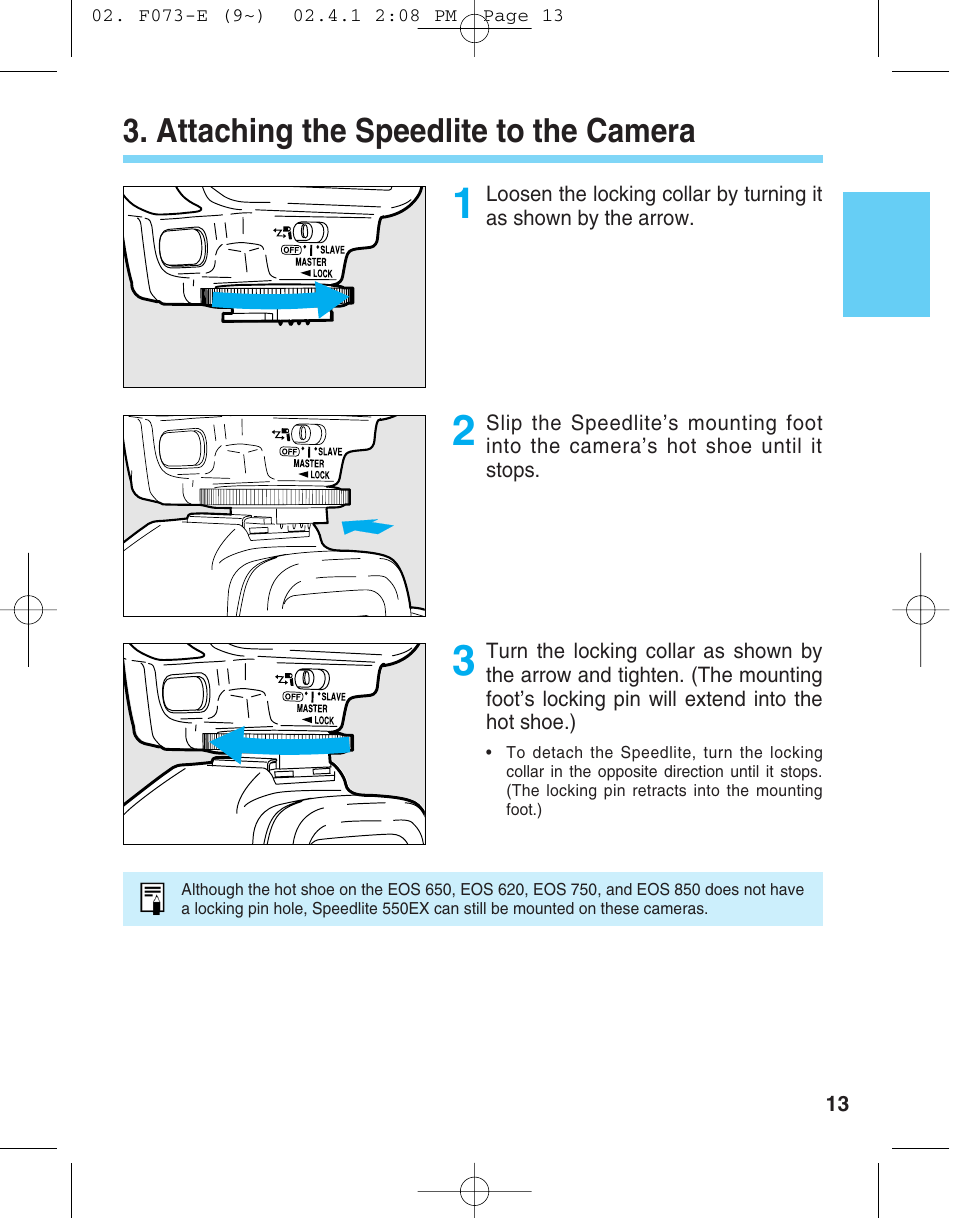Attachment to camera, Attaching the speedlite to the camera | Canon 550 EX User Manual | Page 13 / 128