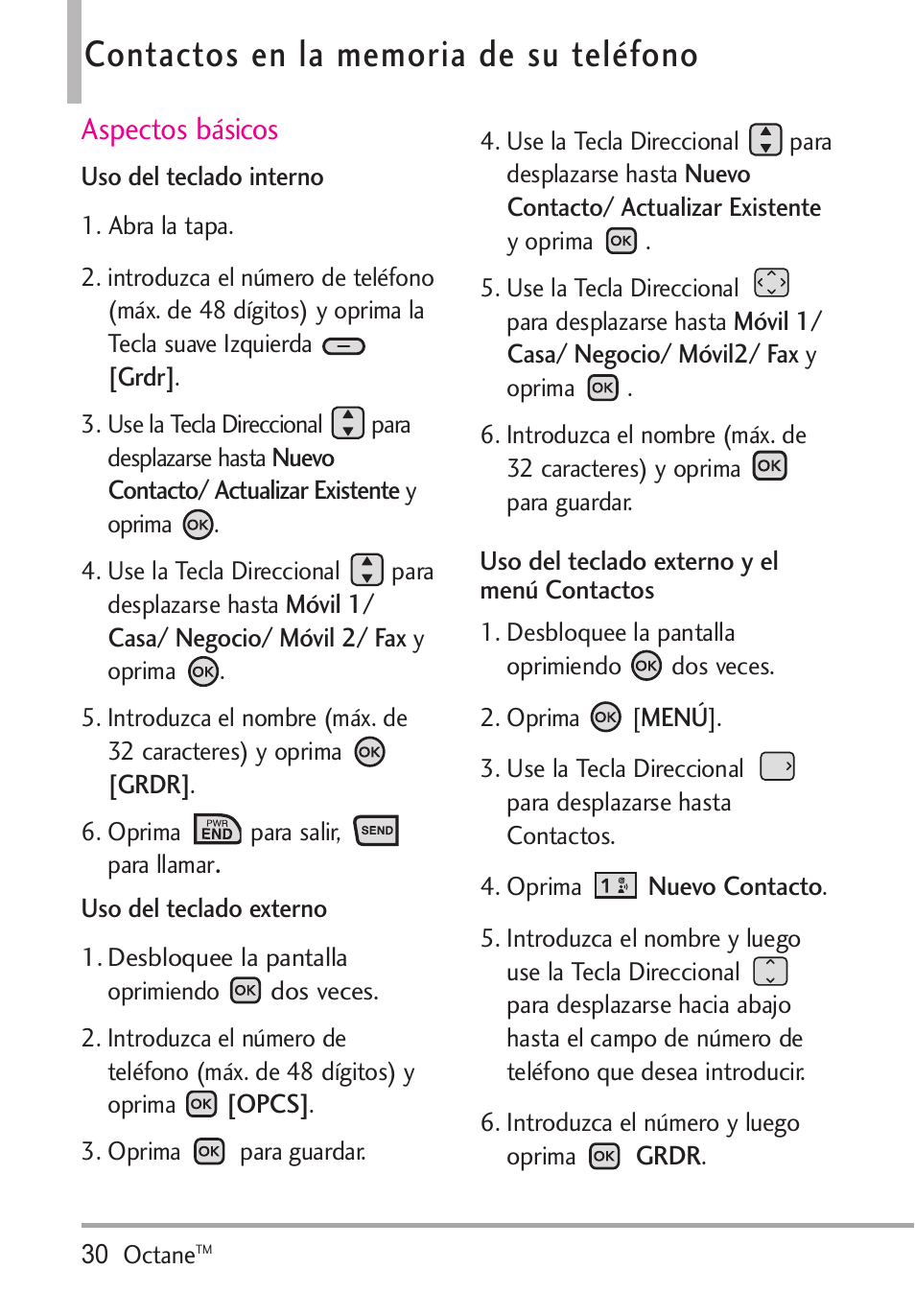 Aspectos básicos, Contactos en la memoria de, Contactos en la memoria de su teléfono | LG Octane VN530 User Manual | Page 196 / 345
