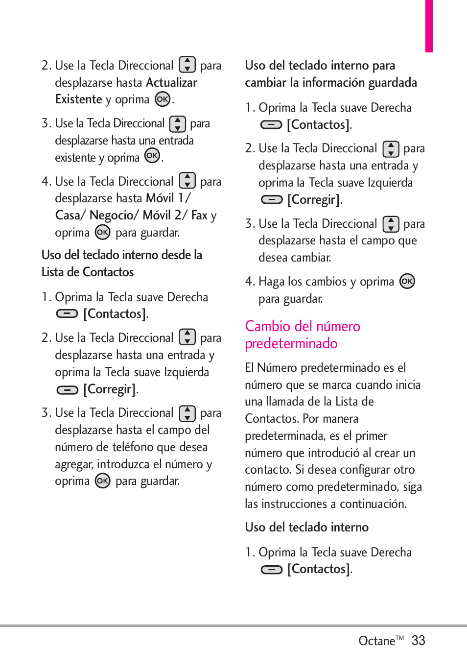 Cambio del número predeterm, Cambio del número predeterminado | LG Octane VN530 User Manual | Page 199 / 345