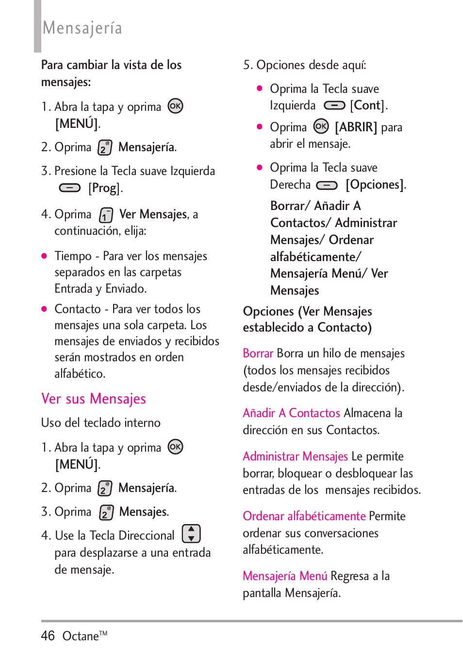Mensajería, Ver sus mensajes | LG Octane VN530 User Manual | Page 212 / 345