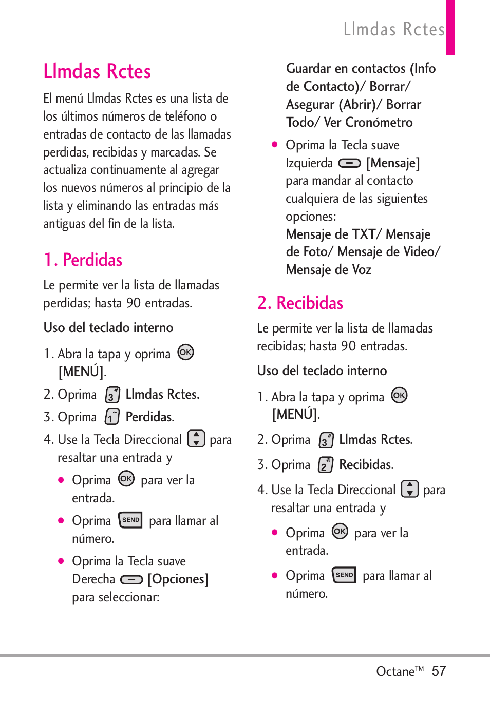 Llmdas rctes, Perdidas, Recibidas | Perdidas 2. recibidas | LG Octane VN530 User Manual | Page 223 / 345
