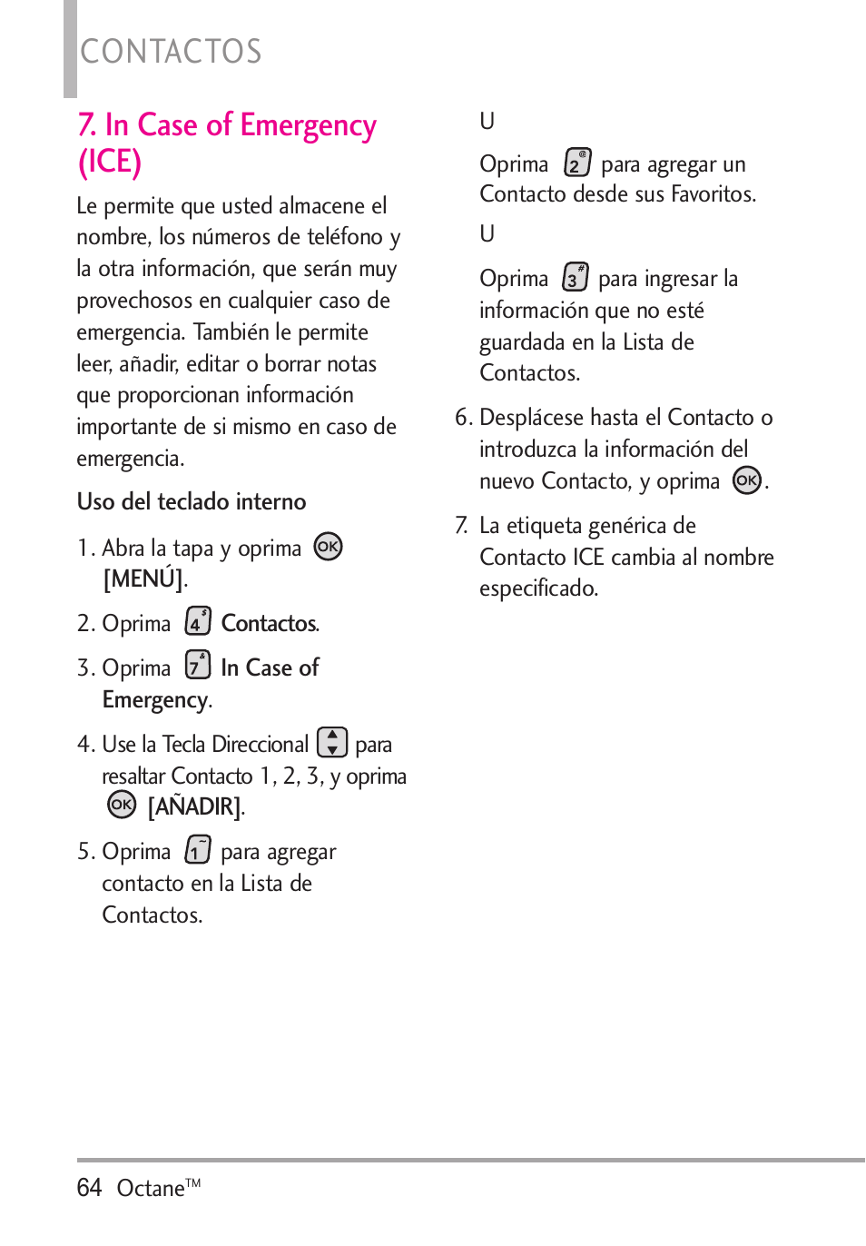 In case of emergency (ice), Contactos | LG Octane VN530 User Manual | Page 230 / 345