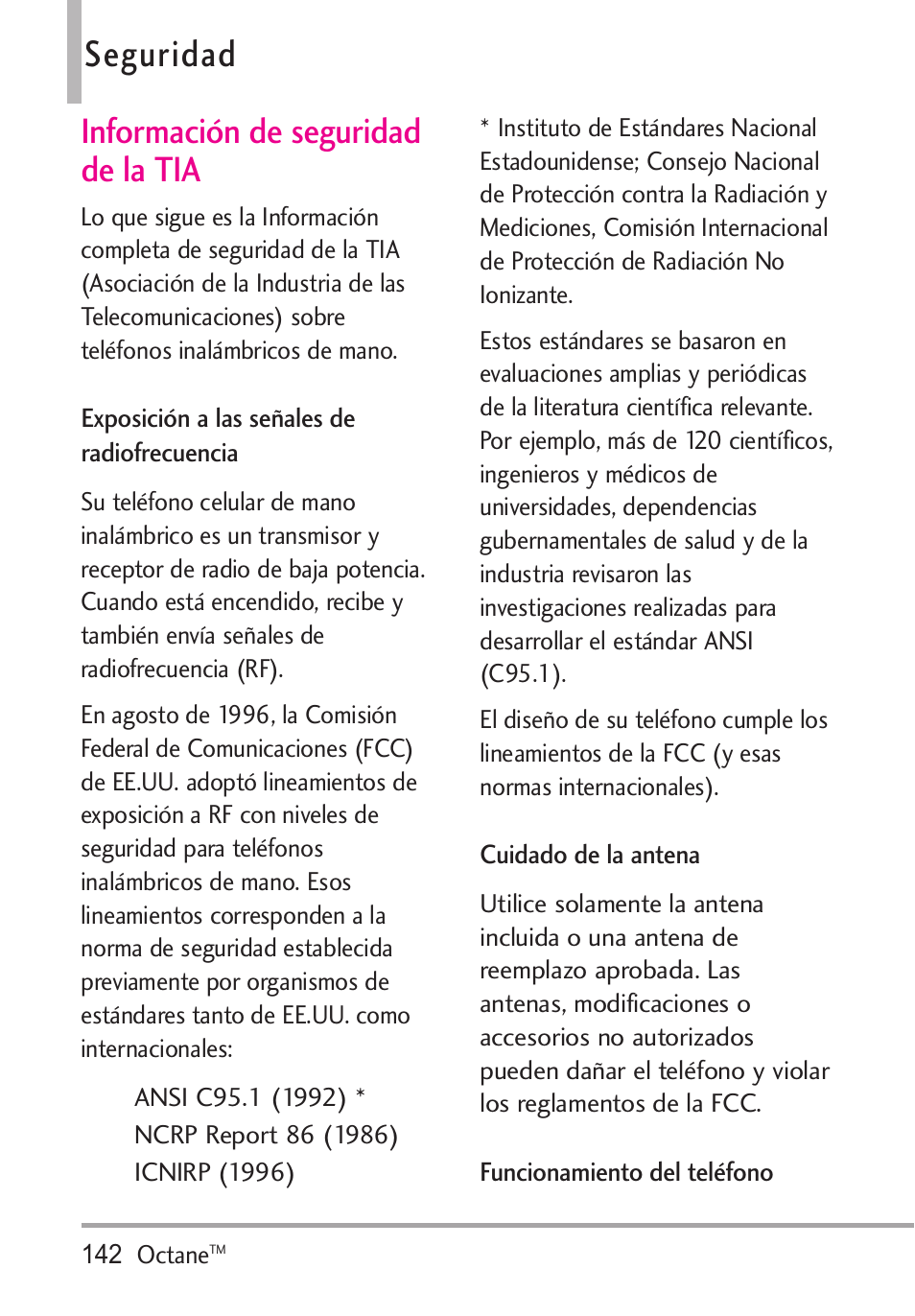 Seguridad, Información de seguridad de, Exposición a las señales de | Cuidado de la antena, Funcionamiento del teléfono, Información de seguridad de la tia | LG Octane VN530 User Manual | Page 308 / 345