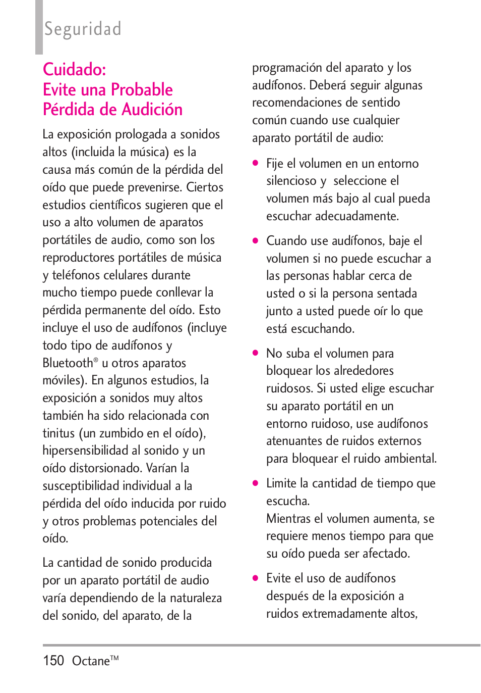 Cuidado: evite una probable, Cuidado: evite una probable pérdida de audición, Seguridad | LG Octane VN530 User Manual | Page 316 / 345