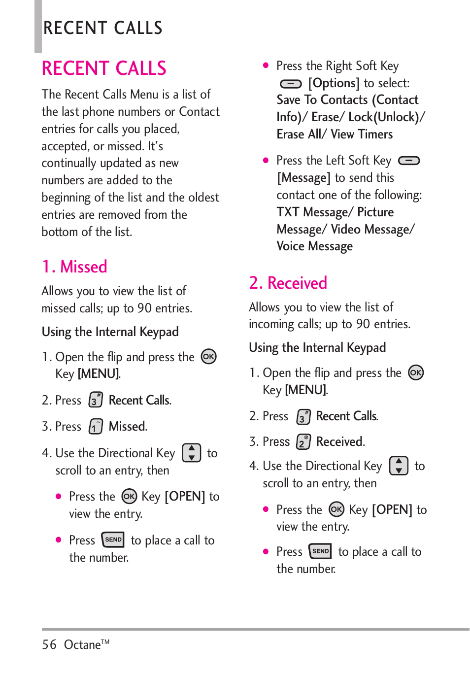 Recent calls, Missed, Received | Missed 2. received | LG Octane VN530 User Manual | Page 58 / 345