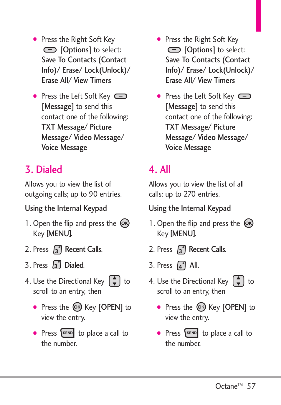 Dialed | LG Octane VN530 User Manual | Page 59 / 345