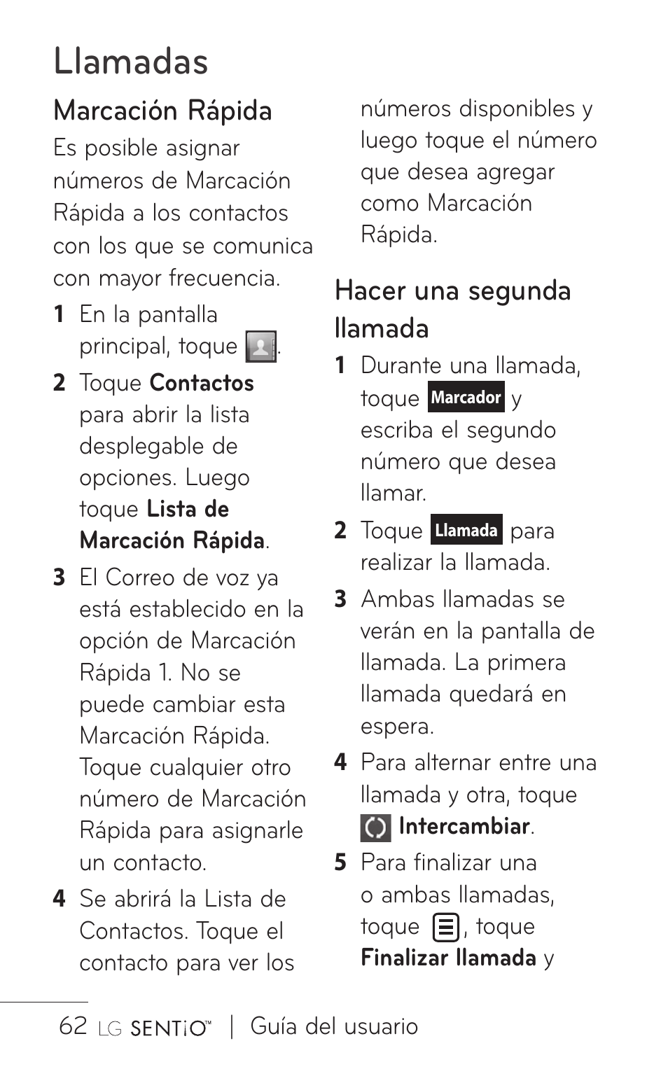 Llamadas, Marcación rápida, Hacer una segunda llamada | LG GS505NV User Manual | Page 183 / 253