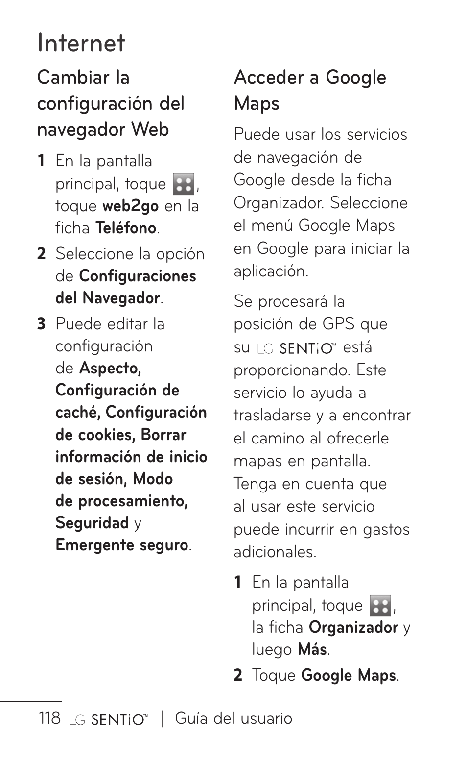 Internet, Cambiar la configuración del navegador web, Acceder a google maps | LG GS505NV User Manual | Page 239 / 253