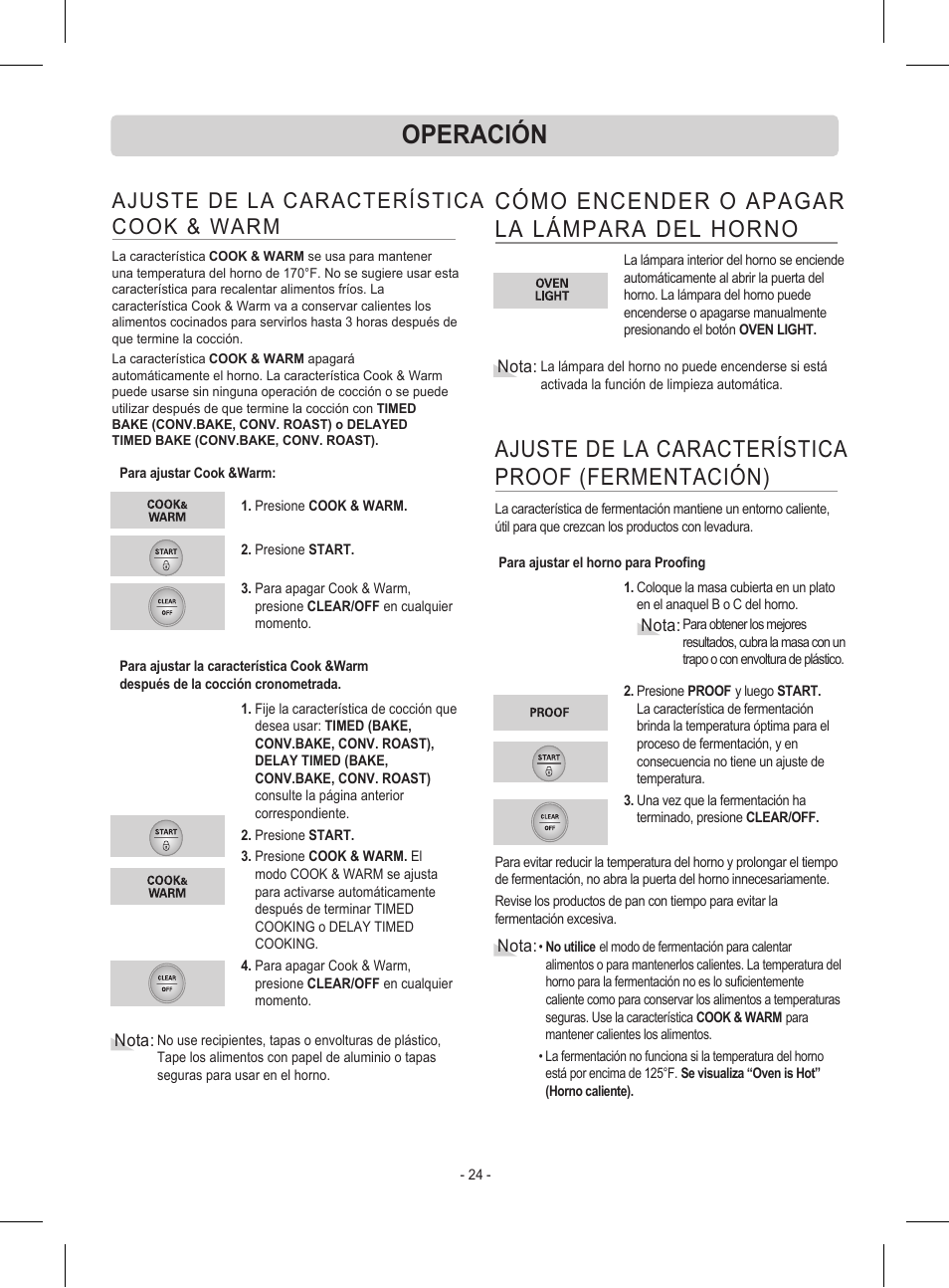 Operación, Cómo encender o apagar la lámpara del horno, Ajuste de la característica proof (fermentación) | Ajuste de la característica cook & warm | LG LRE30453ST User Manual | Page 60 / 76