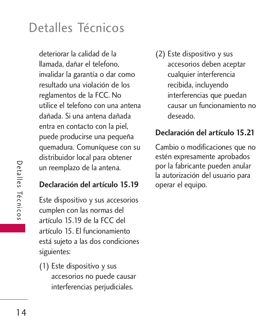 Declaración del artículo 15.19, Declaración del artículo 15.21, Detalles técnicos | LG MN270 User Manual | Page 148 / 273