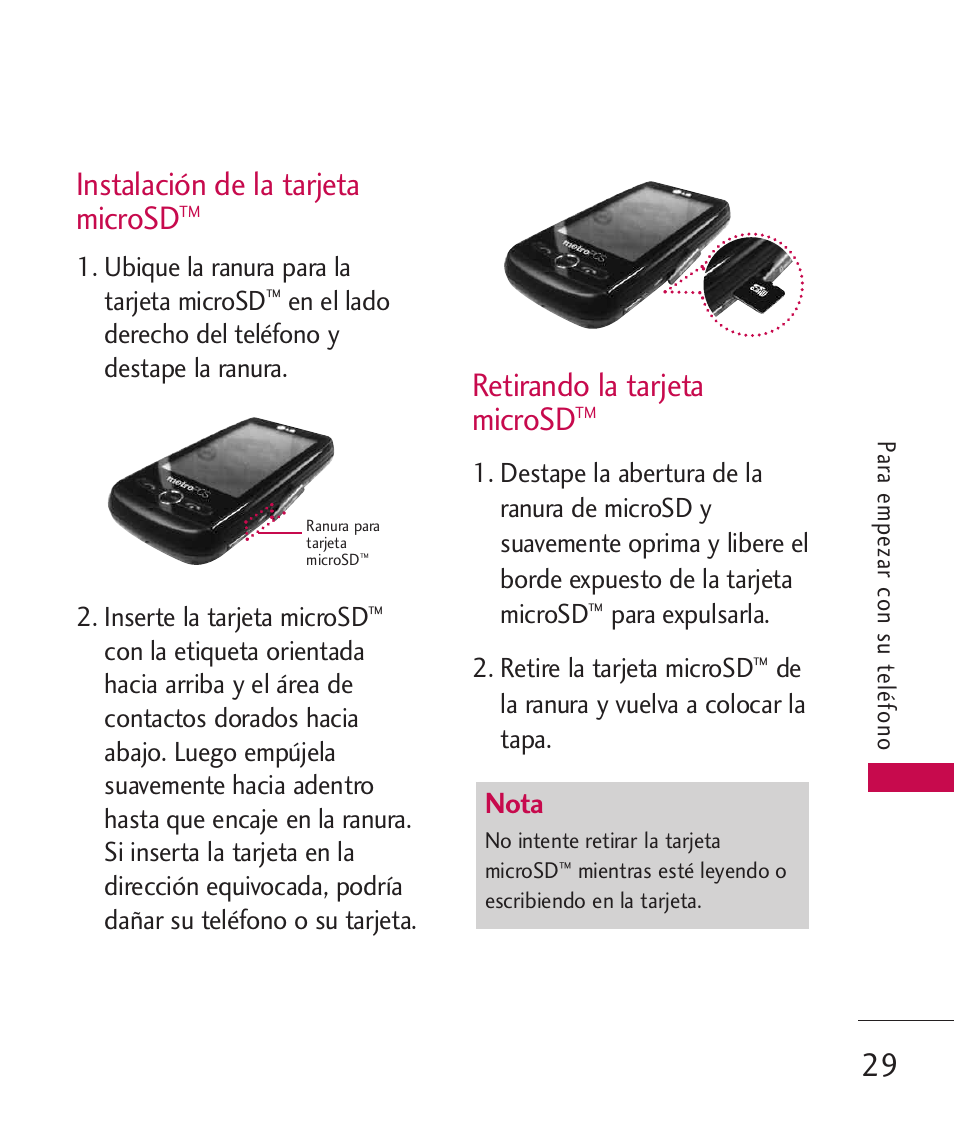 Instalación de la tarjeta m, Retirando la tarjeta microsdtm, Instalación de la tarjeta microsd | Retirando la tarjeta microsd, 29 instalación de la tarjeta microsd, Nota | LG MN270 User Manual | Page 163 / 273