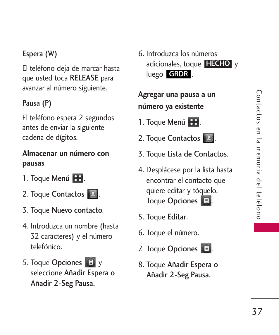 Agregar una pausa a un númer, Agregar una pausa a un número ya existente | LG MN270 User Manual | Page 171 / 273