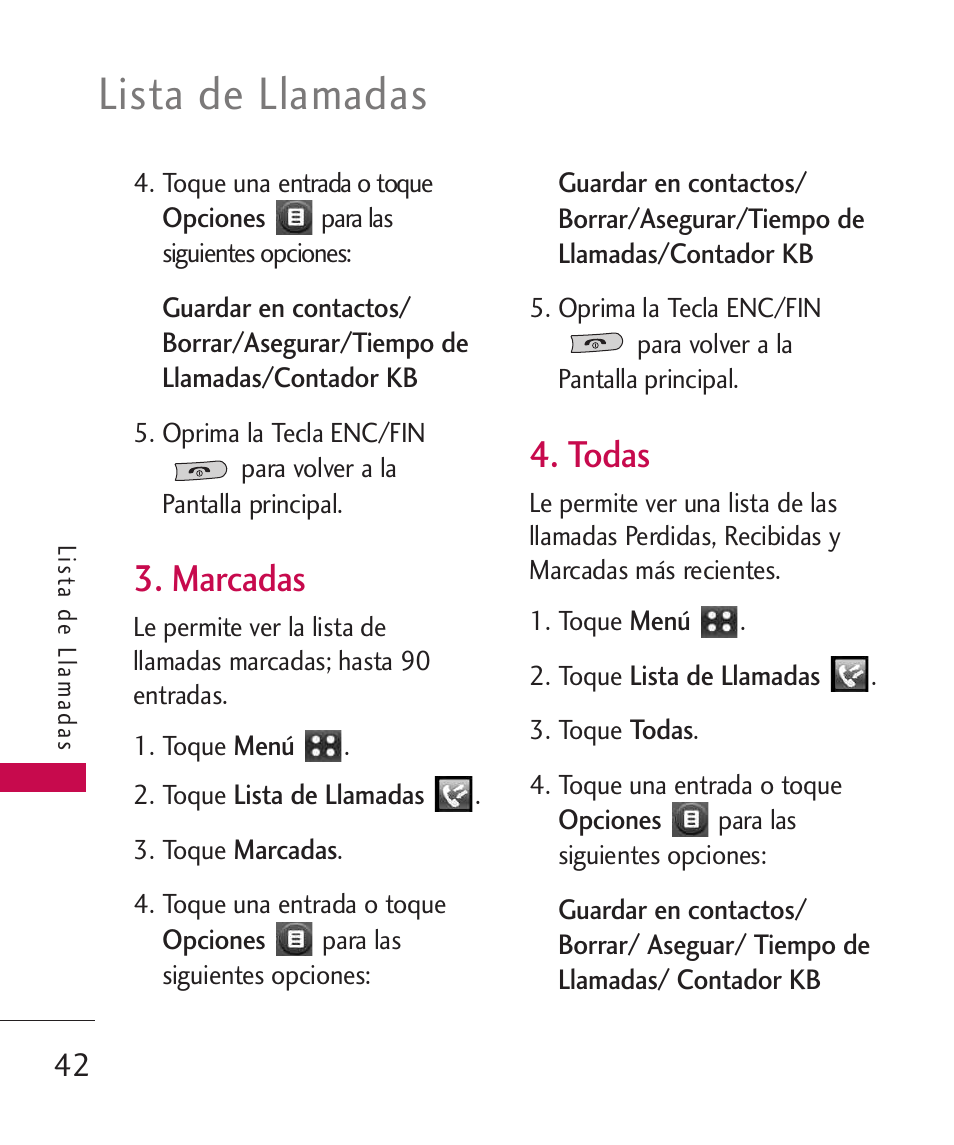 Marcadas, Todas, Lista de llamadas | LG MN270 User Manual | Page 176 / 273