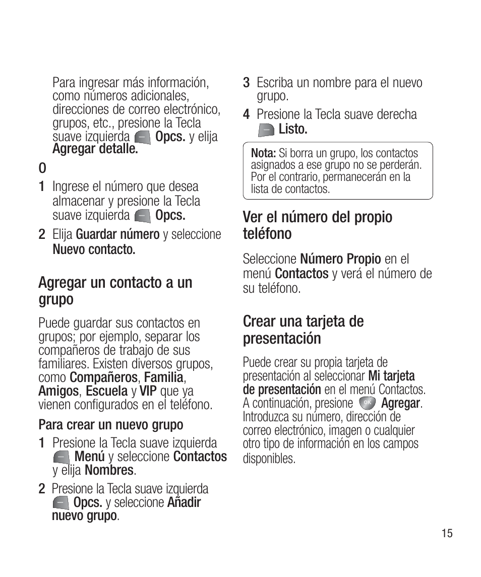 Agregar un contacto a ungrupo, Ver el número del propioteléfono | LG LG430G User Manual | Page 74 / 121