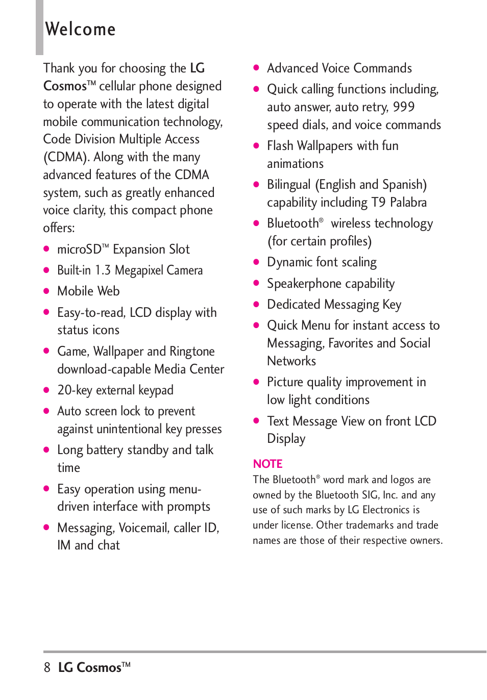 Welcome, Lg cosmos, Microsd | Expansion slot, Built-in 1.3 megapixel camera, Mobile web, Easy-to-read, lcd display with status icons, Key external keypad, Long battery standby and talk time, Messaging, voicemail, caller id, im and chat | LG LGVN250PP User Manual | Page 10 / 141