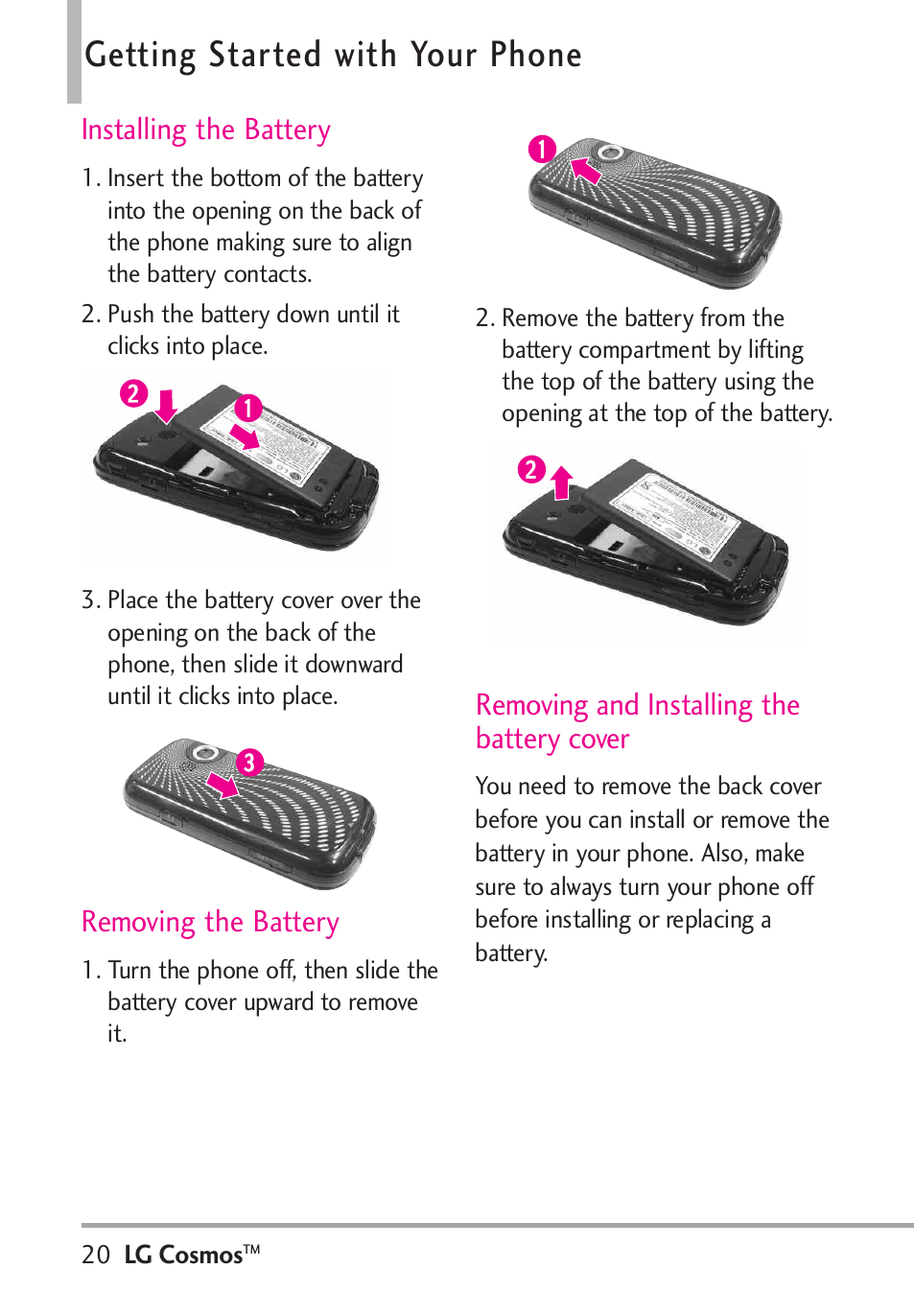 Getting started with your phone, Installing the battery, Removing the battery | Removing and installing the battery cover | LG LGVN250PP User Manual | Page 22 / 141