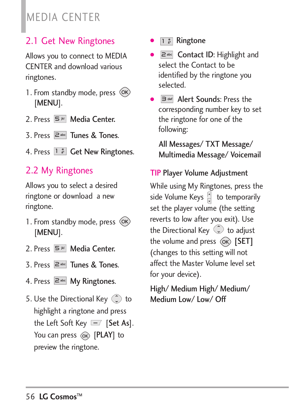 Media center, 1 get new ringtones, 2 my ringtones | LG LGVN250PP User Manual | Page 58 / 141