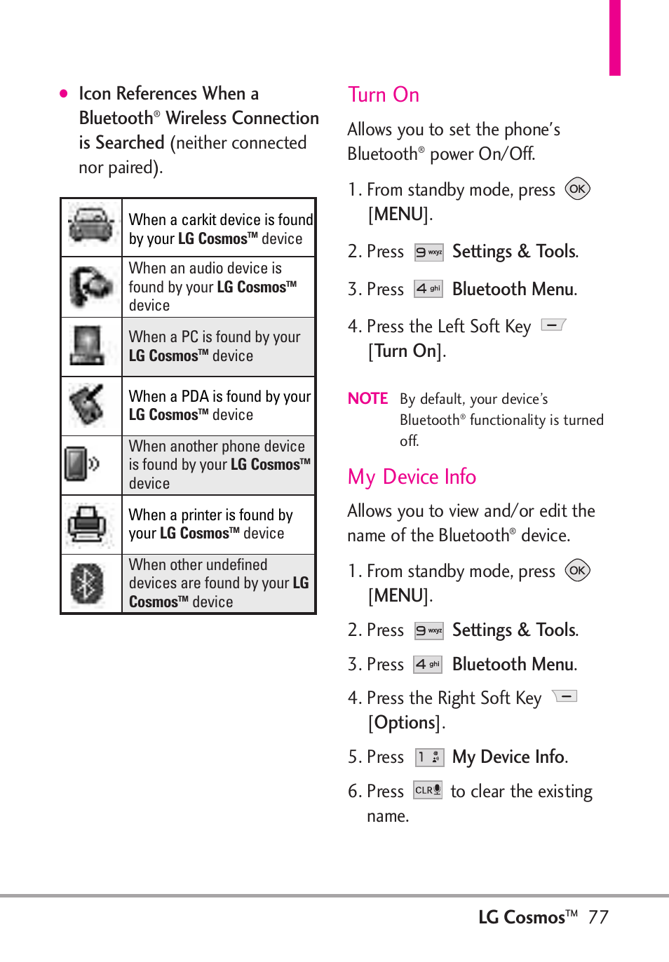 Turn on, My device info, Lg cosmos | Icon references when a bluetooth, Wireless connection is searched, Menu, Settings & tools, Bluetooth menu, Options | LG LGVN250PP User Manual | Page 79 / 141