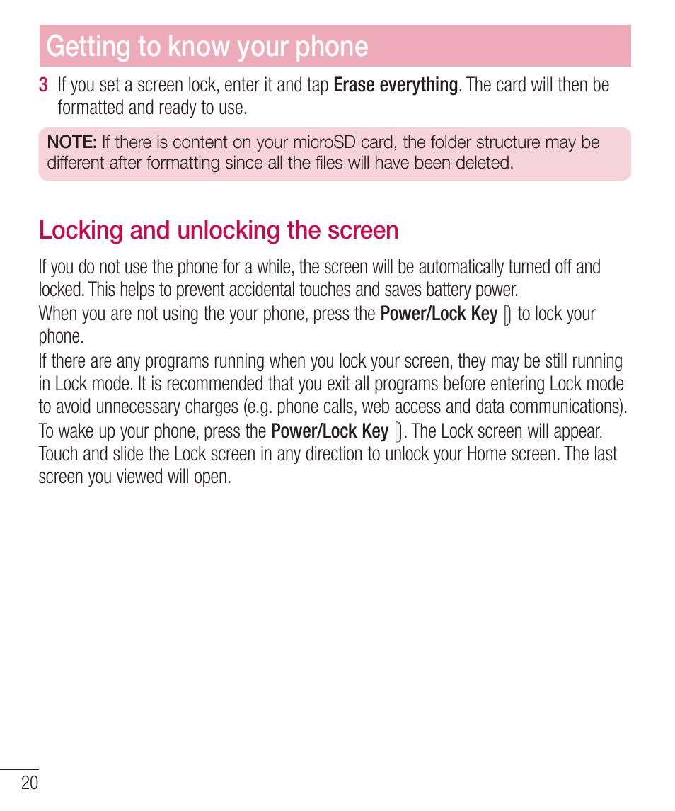 Locking and unlocking the screen, Pdljohboevompdljohuiftdsffo, Getting to know your phone | LG LGD321 User Manual | Page 22 / 118