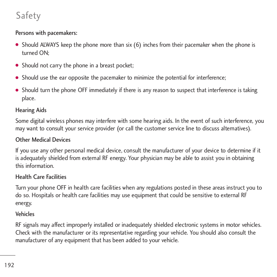 Safety, Persons with pacemakers, Should not carry the phone in a breast pocket | LG LGVM701 User Manual | Page 194 / 221