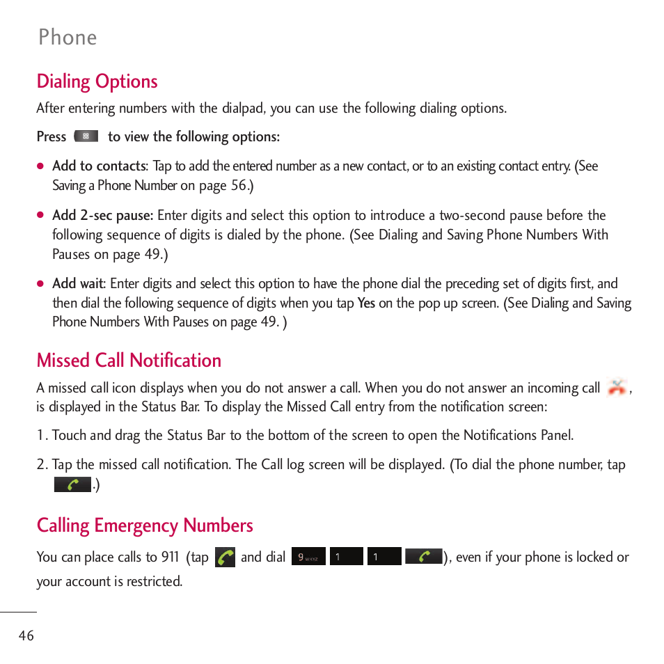 Phone, Dialing options, Missed call notification | Calling emergency numbers | LG LGVM701 User Manual | Page 48 / 221