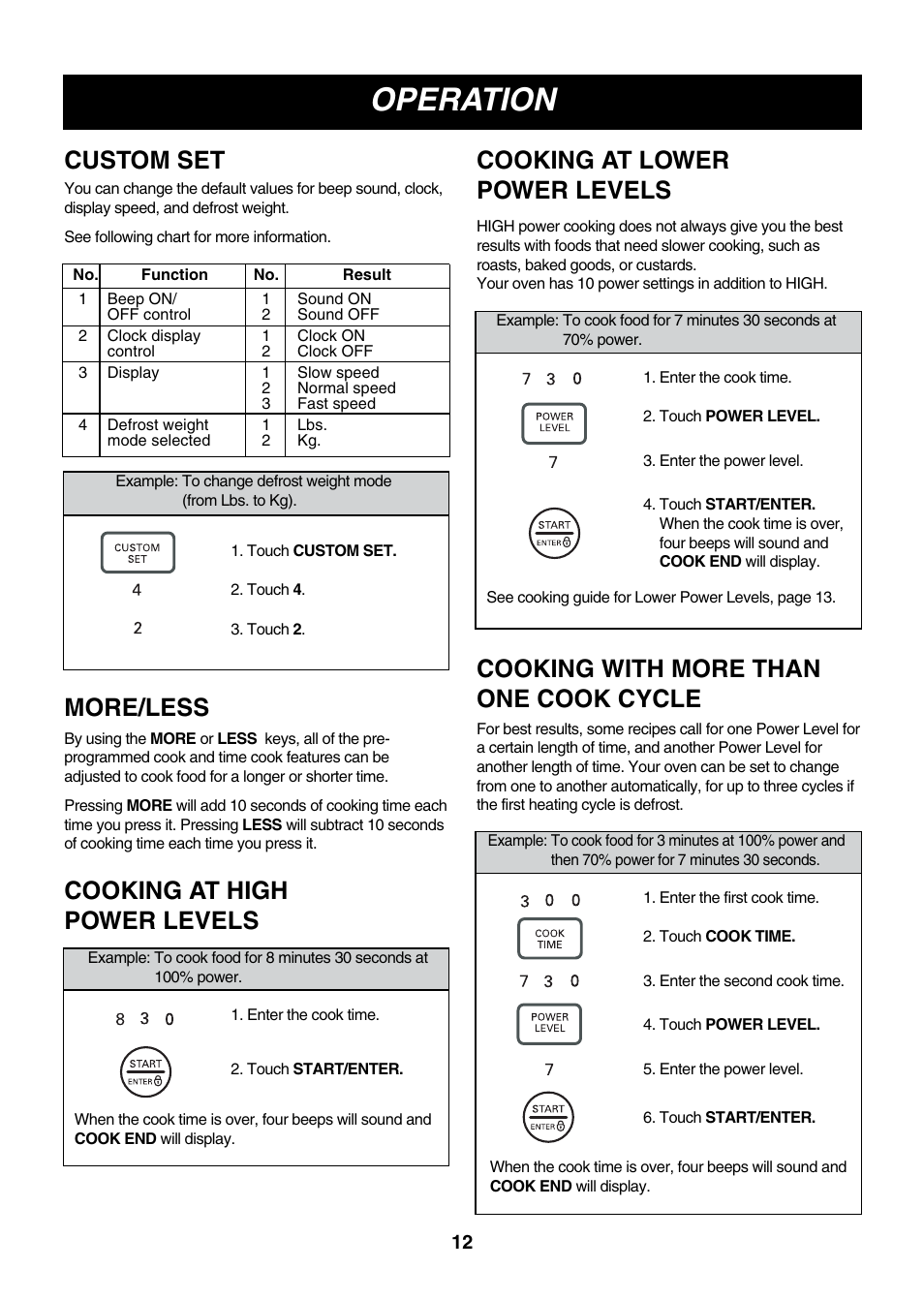 Operation, Custom set more/less, Cooking at high power levels | Cooking at lower power levels, Cooking with more than one cook cycle | LG LMVM2055SB User Manual | Page 12 / 35