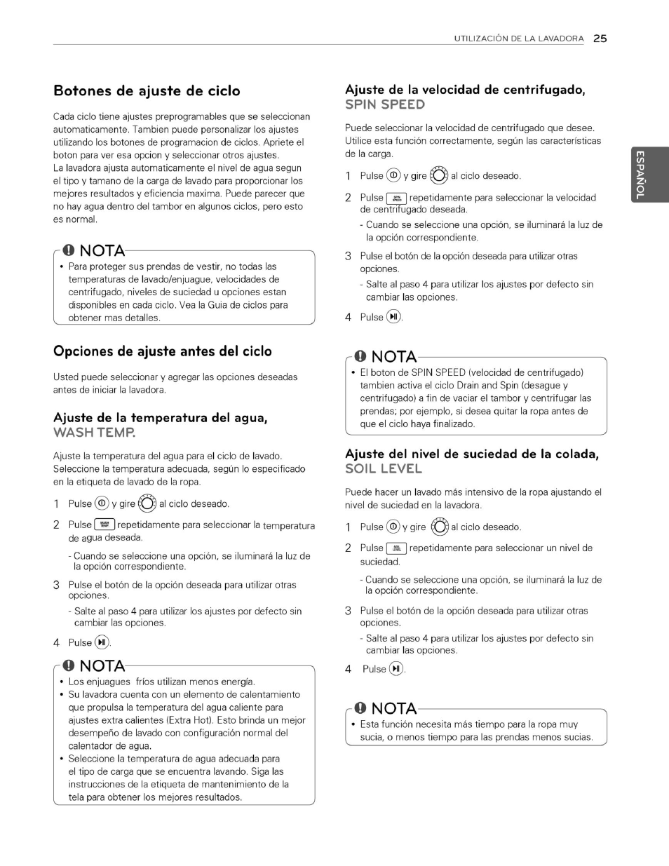 Botones de ajuste de ciclo, O nota, Opciones de ajuste antes del ciclo | Ajuste de la temperatura del agua, washtemr, Ajuste de la velocidad de centrifugado, spin speed, Nota | LG WM3070HWA User Manual | Page 66 / 81