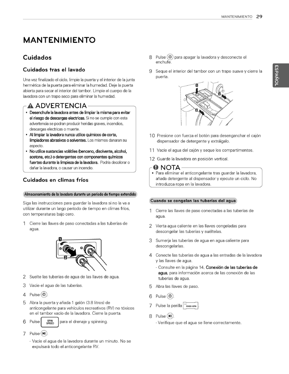 Mantenimiento, Cuidados, Cuidados tras el lavado | A advertencia, Cuidados en climas fríos, Ro nota, Advertencia | LG WM3070HWA User Manual | Page 70 / 81