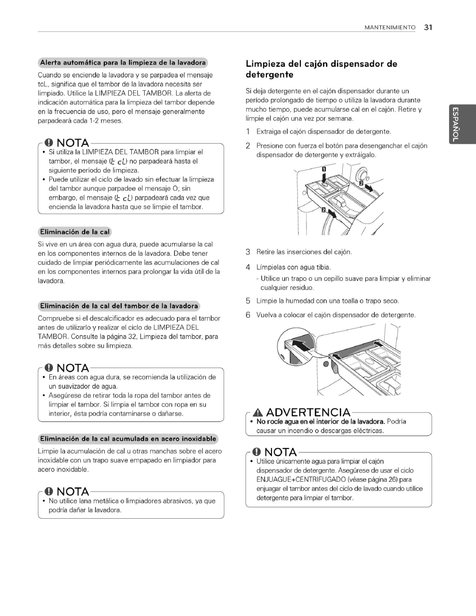 O nota, Nota, Limpieza del cajón dispensador de detergente | A advertencia, Ro nota, Advertencia | LG WM3070HWA User Manual | Page 72 / 81