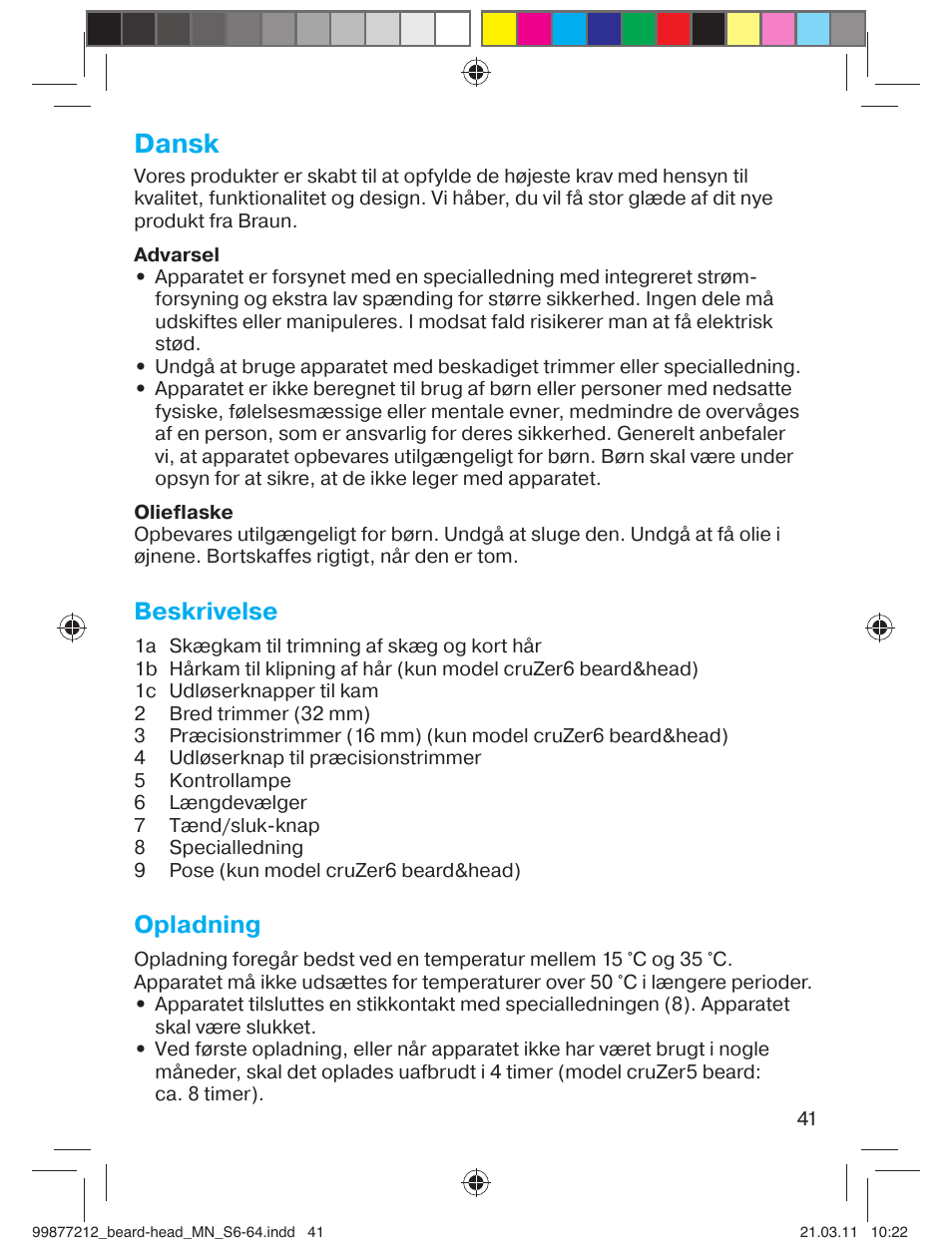 Dansk, Beskrivelse, Opladning | Braun cruZer6 beard&head  EU User Manual | Page 40 / 64