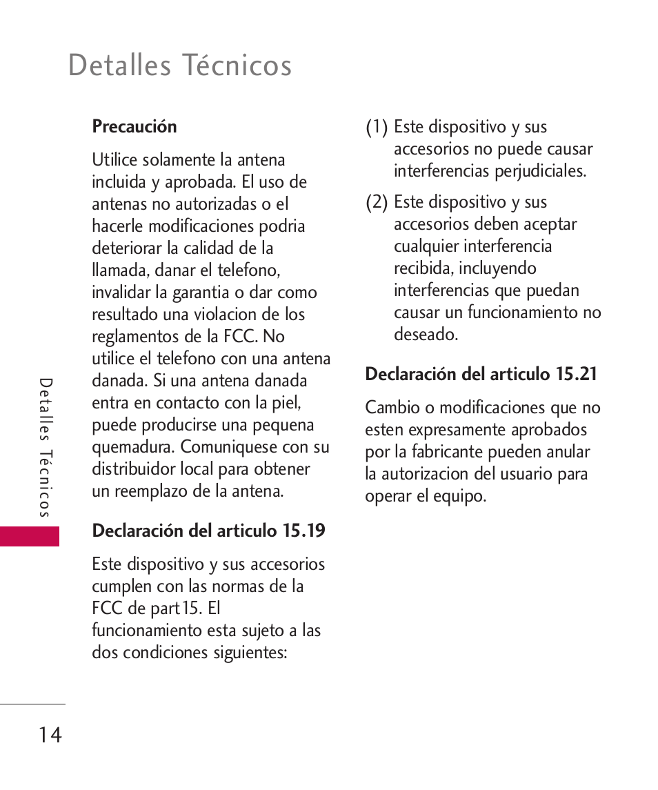 Precaución, Declaración del articulo 15.19, Declaración del articulo 15.21 | Detalles técnicos | LG LG840 User Manual | Page 156 / 293