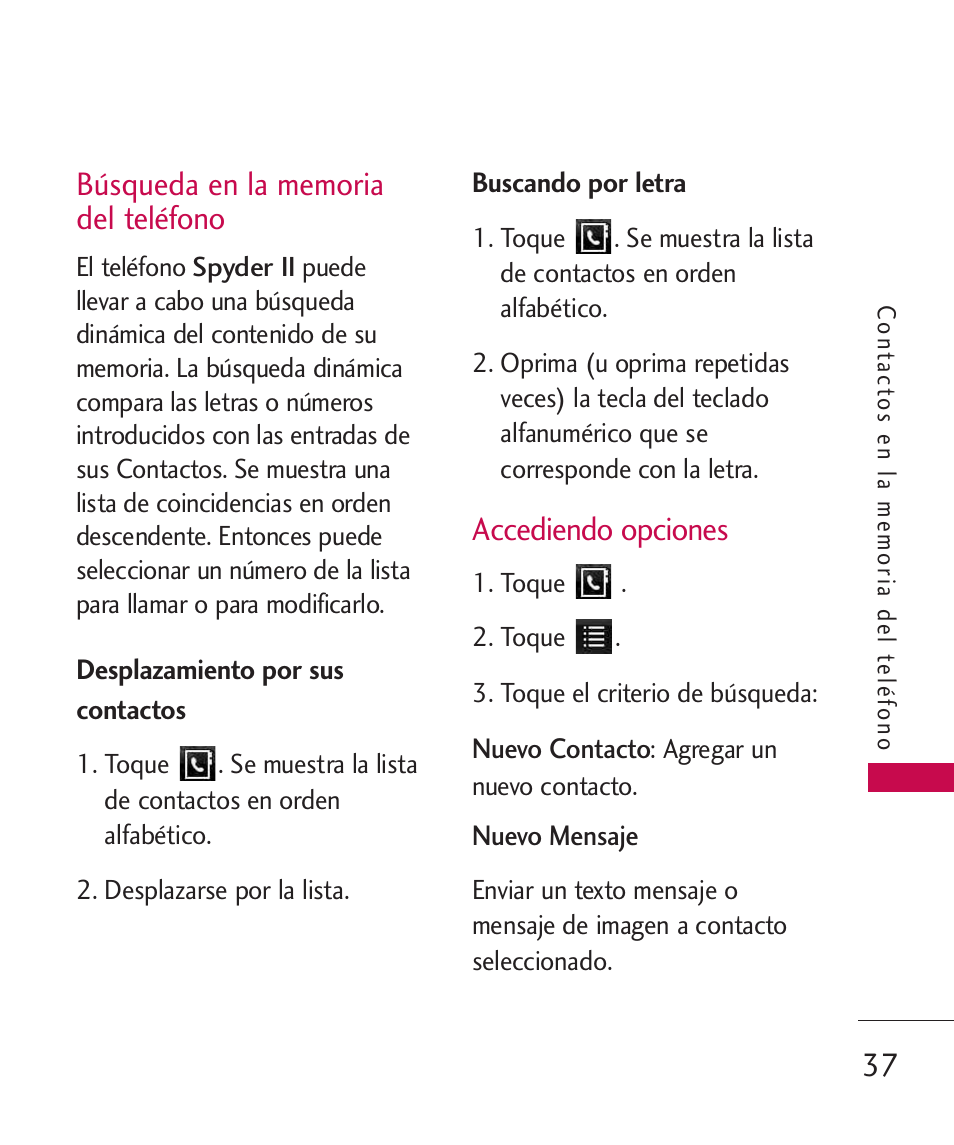 Búsqueda en la memoria del, Accediendo opciones, Búsqueda en la memoria del teléfono | LG LG840 User Manual | Page 179 / 293