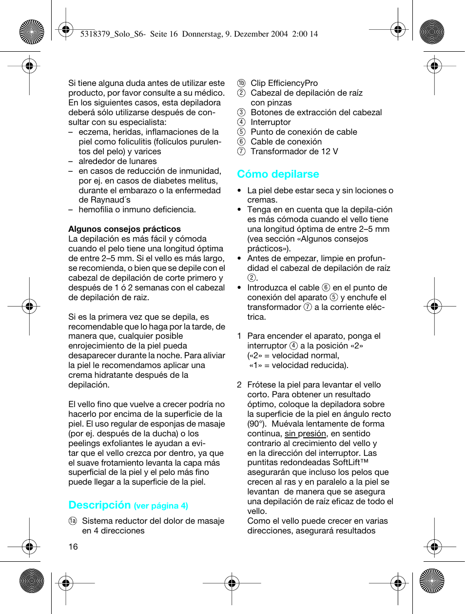 Descripción, Cómo depilarse | Braun 3170 Solo User Manual | Page 15 / 57