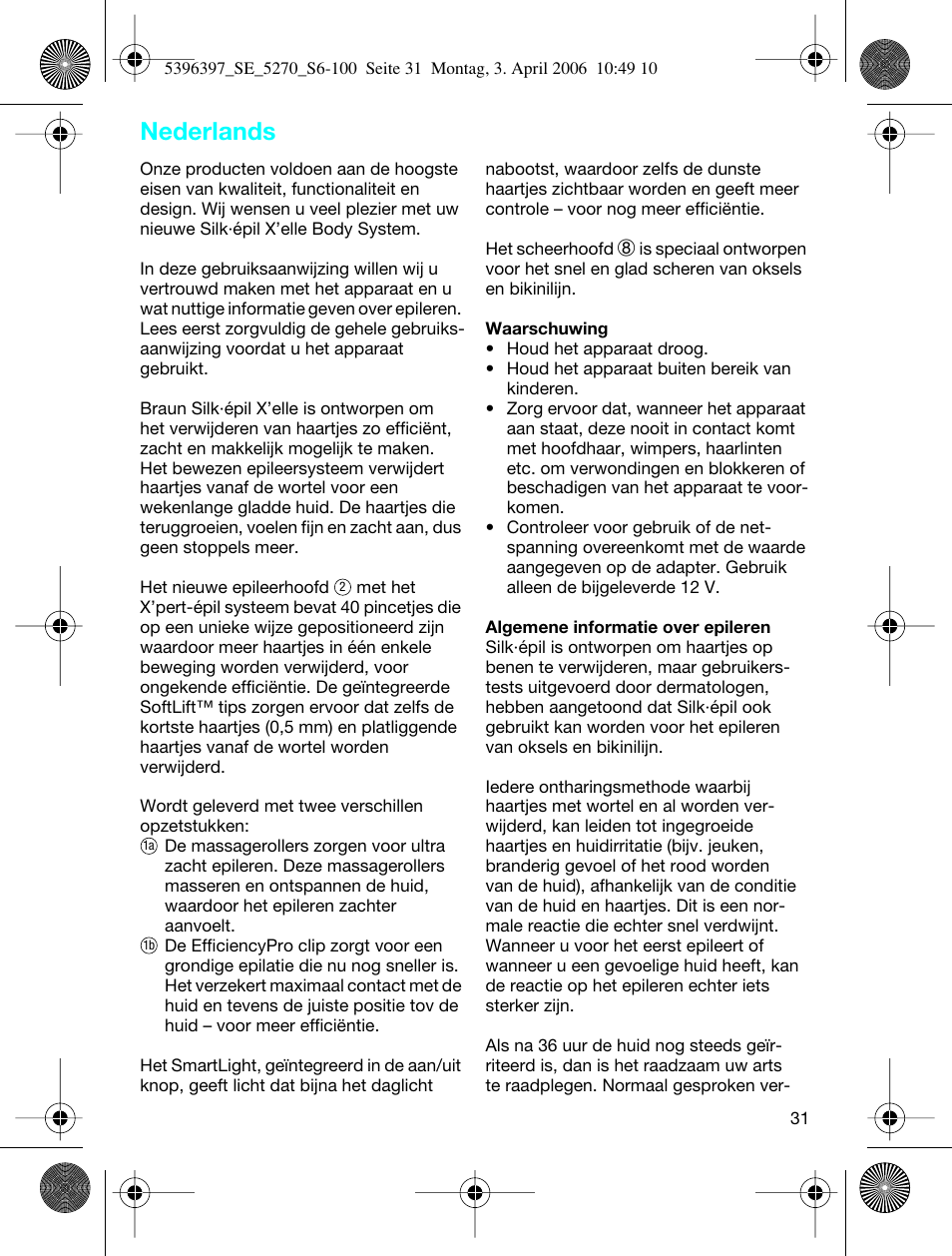 Nederlands | Braun 5270-5396 Silk-épil Xelle User Manual | Page 31 / 95