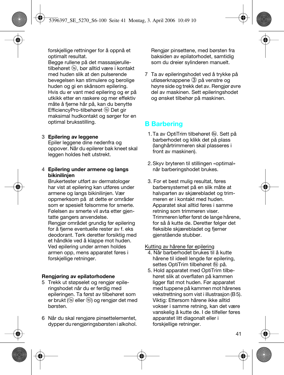 B barbering | Braun 5270-5396 Silk-épil Xelle User Manual | Page 41 / 95