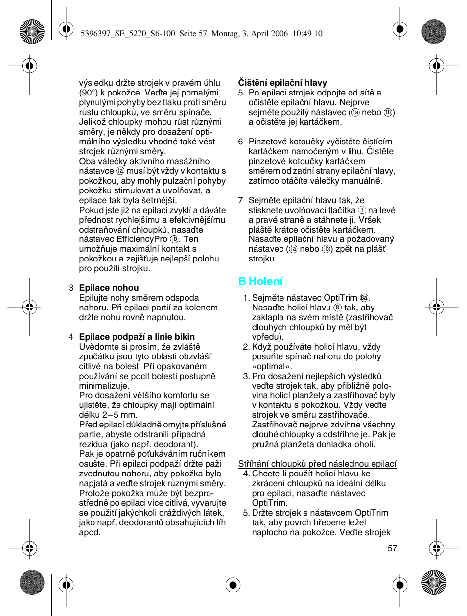 B holení | Braun 5270-5396 Silk-épil Xelle User Manual | Page 57 / 95