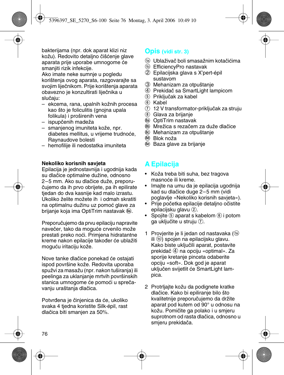 Opis, A epilacija | Braun 5270-5396 Silk-épil Xelle User Manual | Page 76 / 95