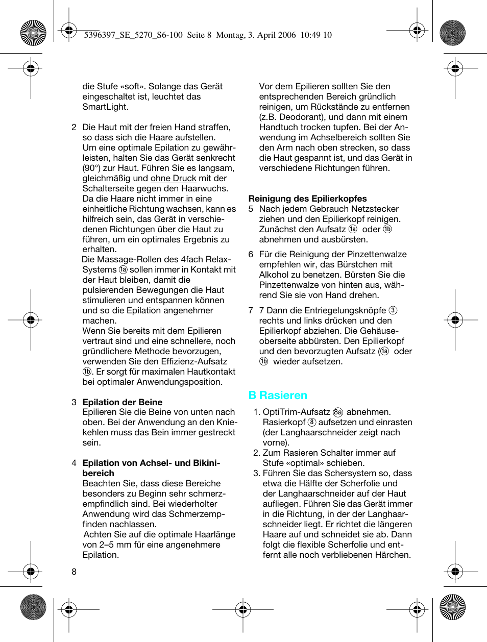 B rasieren | Braun 5270-5396 Silk-épil Xelle User Manual | Page 8 / 95