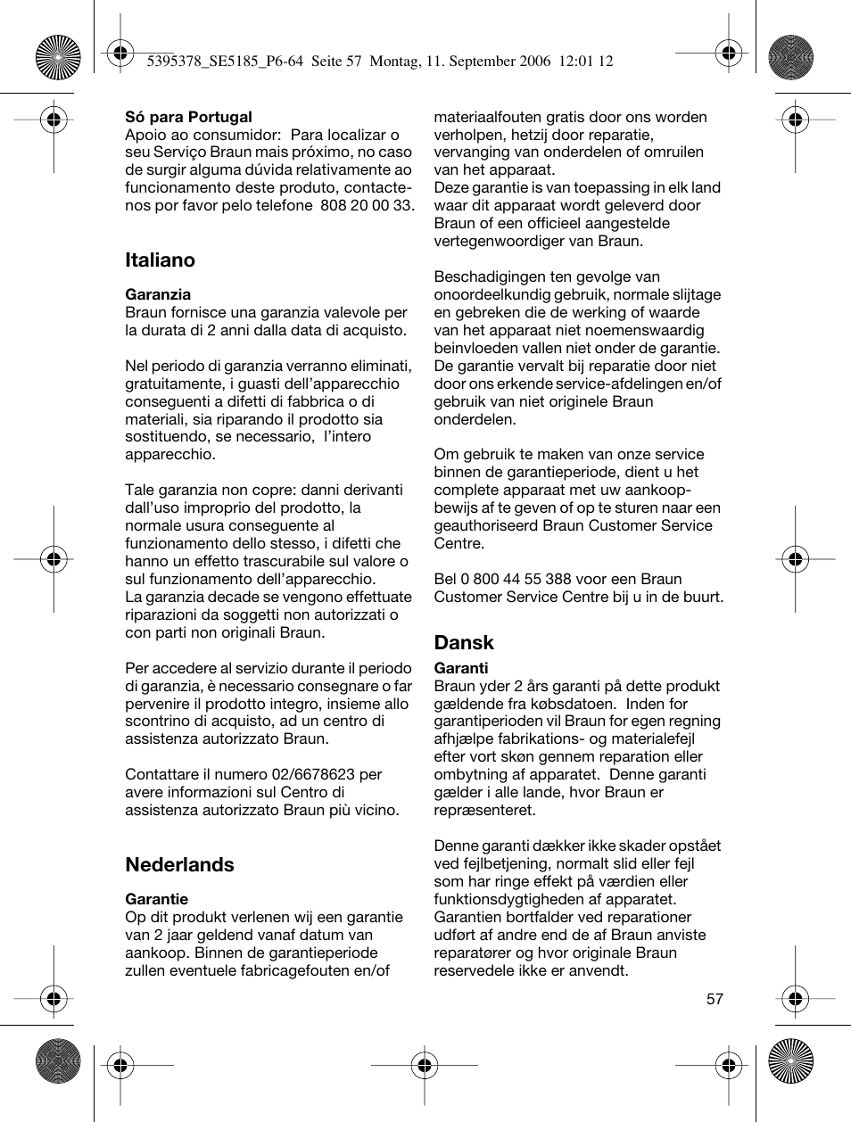 Italiano, Nederlands, Dansk | Braun 5185-5395 Silk-épil Xelle User Manual | Page 56 / 58