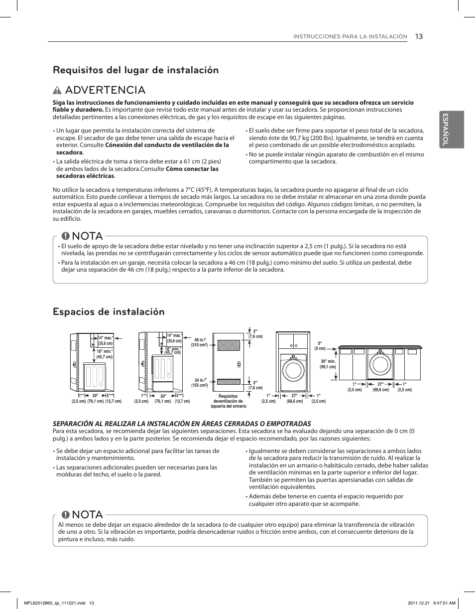 Advertencia, Nota, Requisitos del lugar de instalación | Espacios de instalación, Esp añol | LG DLEX3070R User Manual | Page 59 / 96