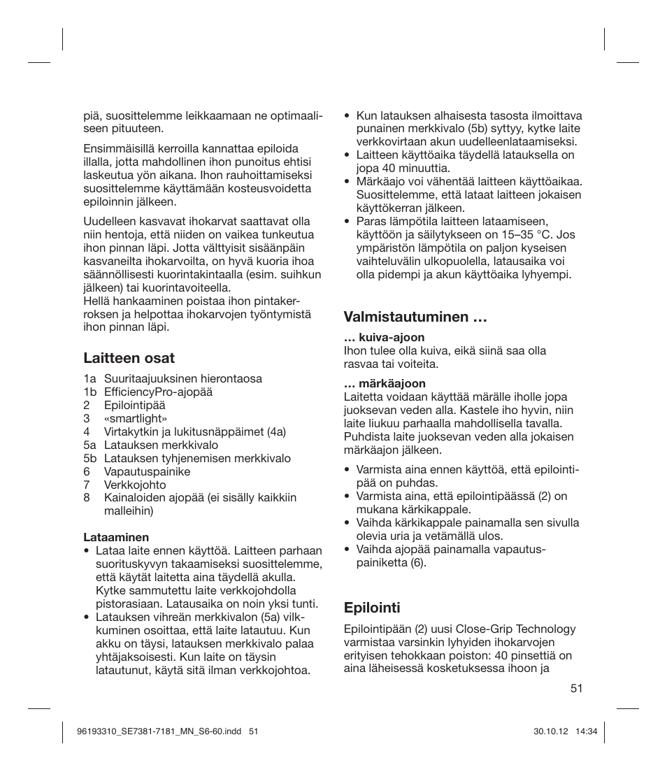Laitteen osat, Valmistautuminen, Epilointi | Braun 7181 Legs WD Silk-épil 7  User Manual | Page 50 / 57
