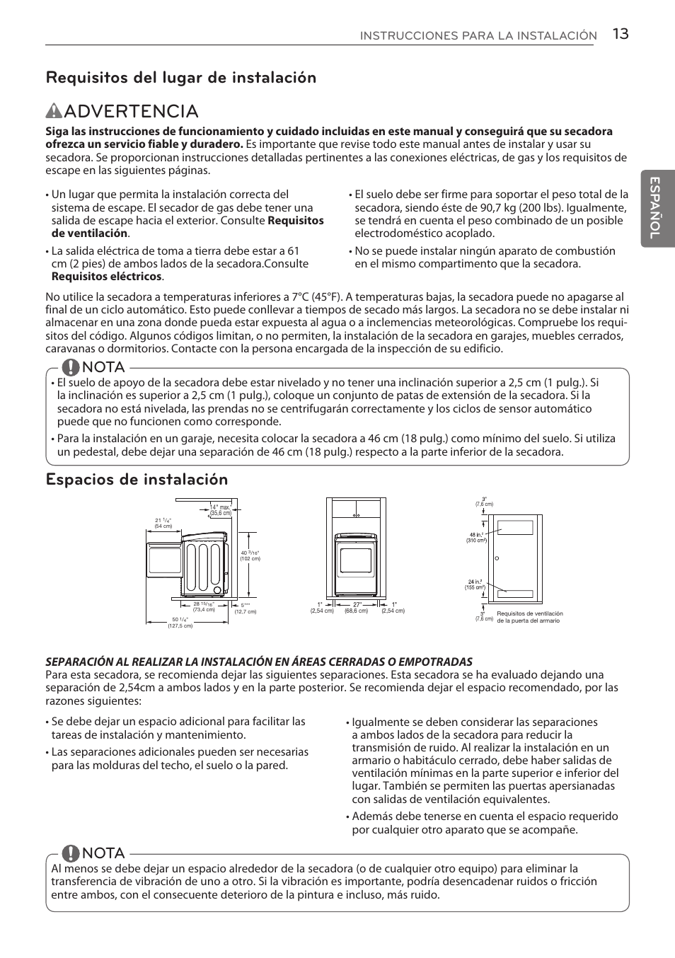 Wadvertencia, Requisitos del lugar de instalación, Espacios de instalación | Nota, Esp añol | LG DLGY1702V User Manual | Page 53 / 84