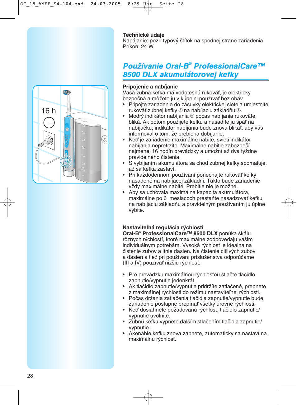 Technicke udaje, Pripojenie a nabijanie | Braun OC18 Professional Care Center User Manual | Page 28 / 102