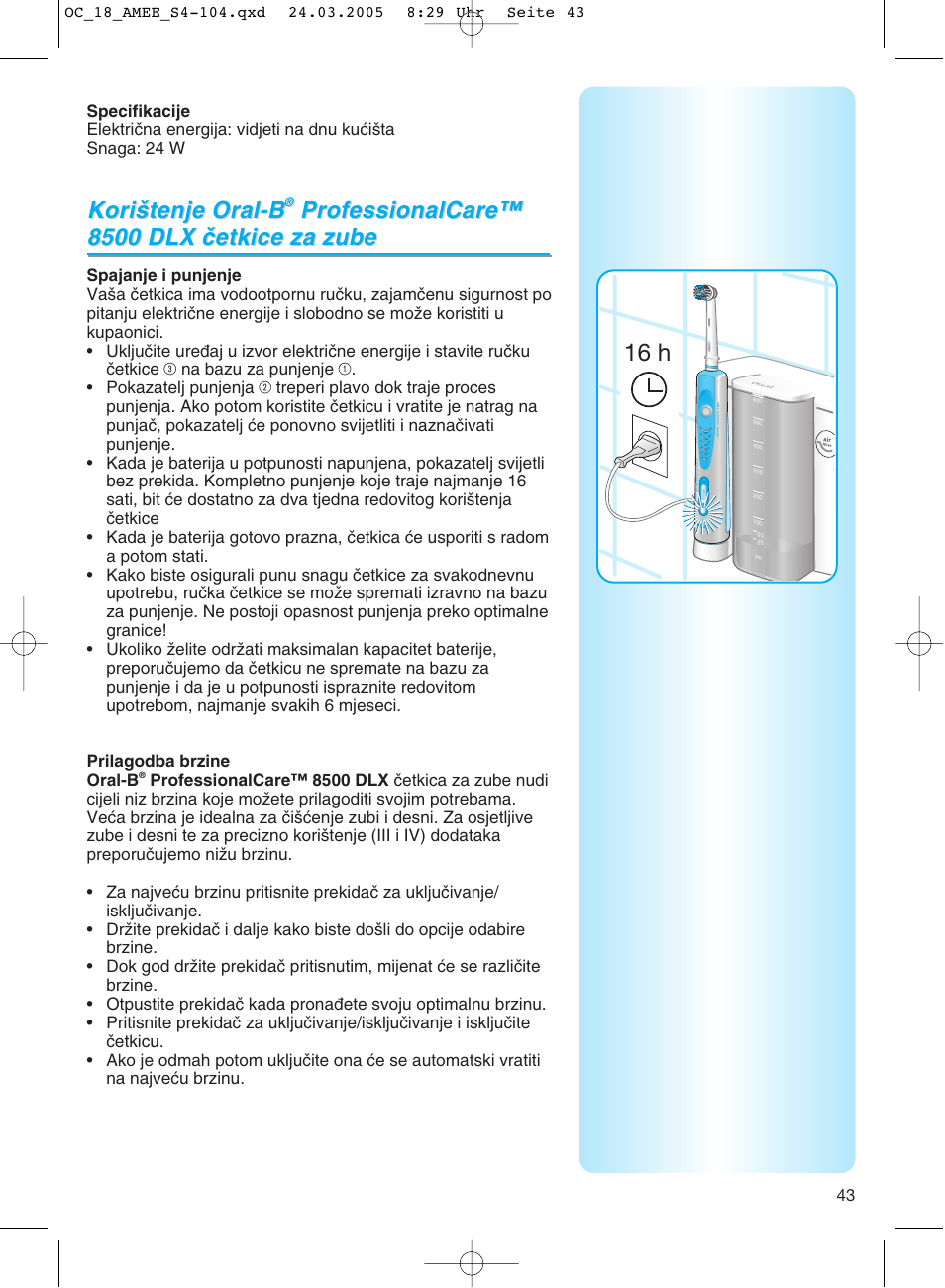 Specifikacije, Spajanje i punjenje, Prilagodba brzine | Braun OC18 Professional Care Center User Manual | Page 43 / 102