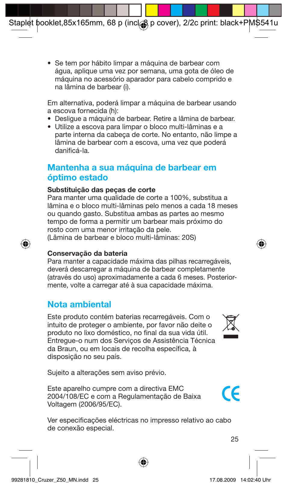 Mantenha a sua máquina de barbear em óptimo estado, Nota ambiental | Braun Z50-5734 CruZer3 User Manual | Page 25 / 66