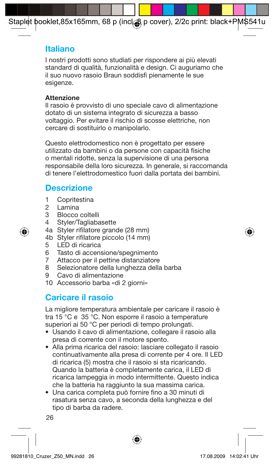 Italiano, Descrizione, Caricare il rasoio | Braun Z50-5734 CruZer3 User Manual | Page 26 / 66