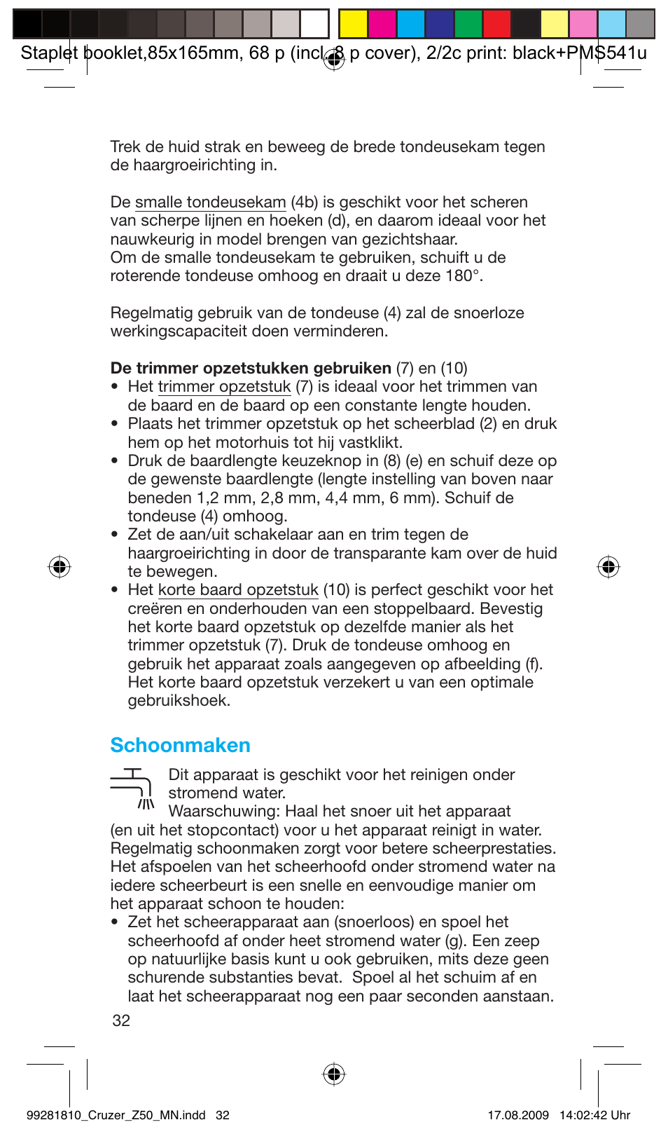 Schoonmaken | Braun Z50-5734 CruZer3 User Manual | Page 32 / 66