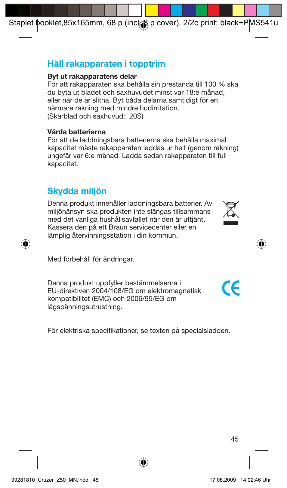 Håll rakapparaten i topptrim, Skydda miljön | Braun Z50-5734 CruZer3 User Manual | Page 45 / 66