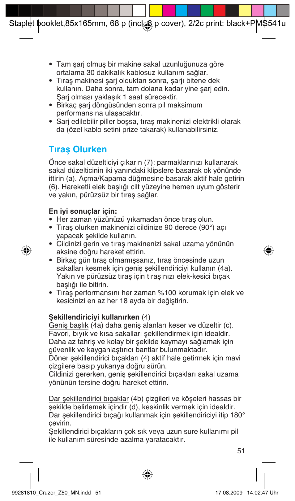 Tıraş olurken | Braun Z50-5734 CruZer3 User Manual | Page 51 / 66