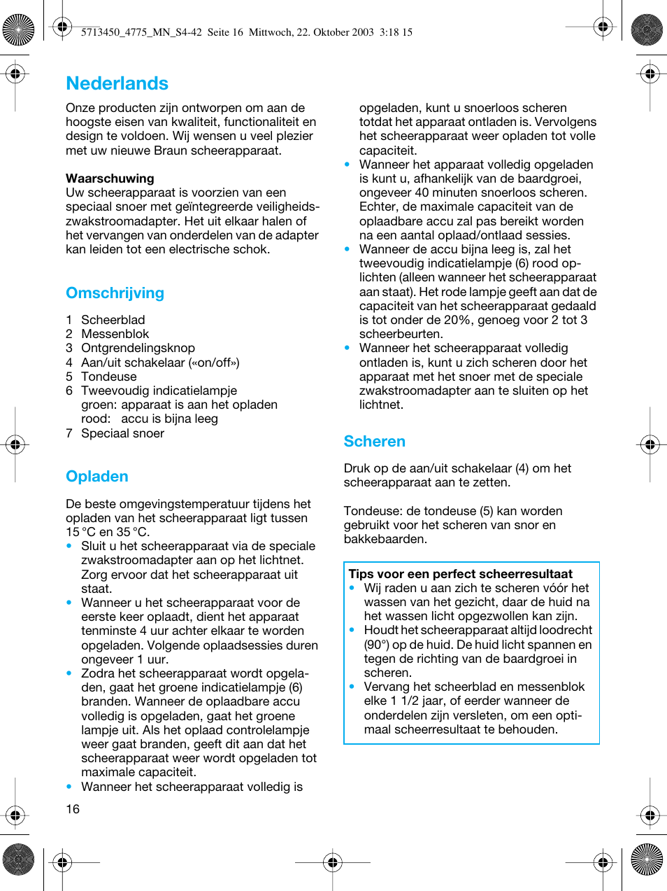 Nederlands, Omschrijving, Opladen | Scheren | Braun 4775 TriControl User Manual | Page 16 / 40